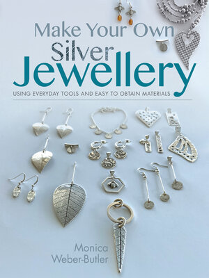 Make Your Own Silver Jewellery - ebook